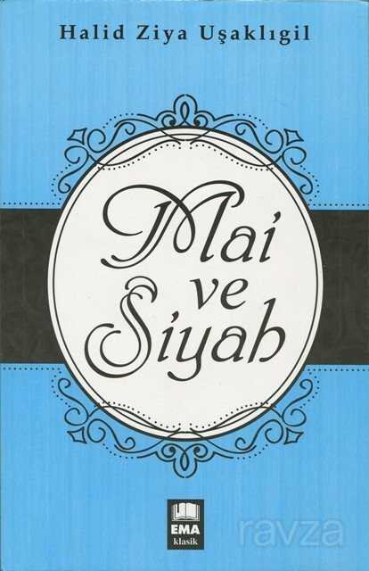 Mai ve Siyah - Ema Kitap