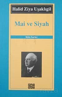 Mai ve Siyah - 1