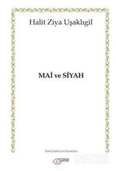 Mai ve Siyah - Çizge