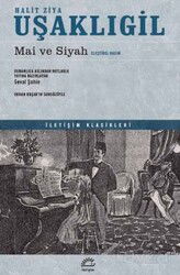 Mai ve Siyah (Eleştirel Basım) - İletişim Yayınları
