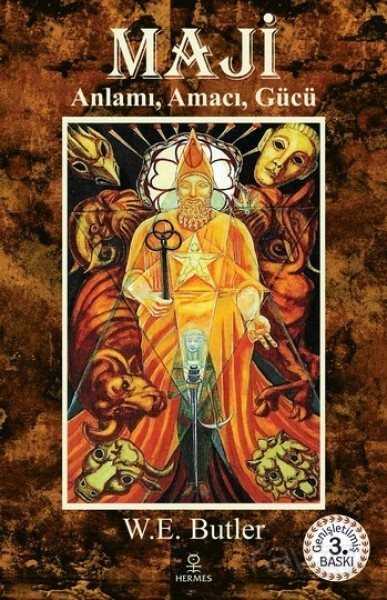 Maji / Anlamı, Amacı, Gücü - Hermes Yayınları