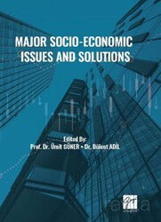 Major Socio - Economic Issues And Solutions - Gazi Kitabevi