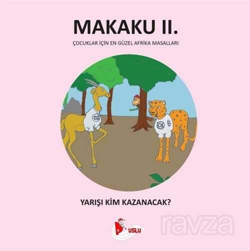 Makaku 2 / Yarışı Kim Kazanacak - 1