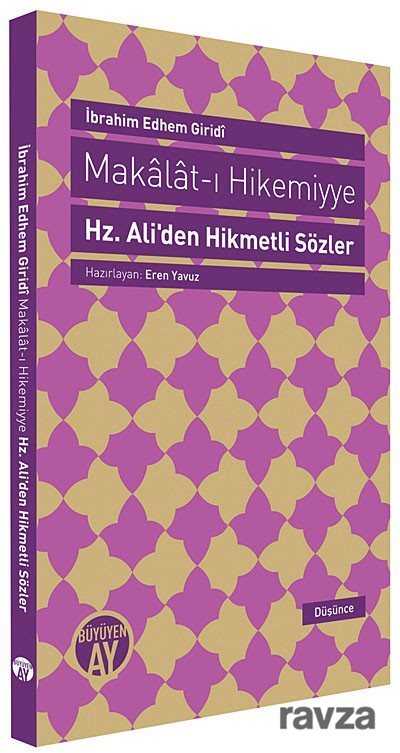 Makalat-ı Hikemiyye Hz.Ali'den Hikmetli Sözler - Büyüyenay Yayıncılık