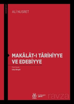 Makalat-ı Tarihiyye ve Edebiyye - 1