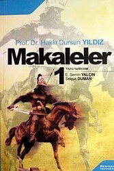 Makaleler-1 / Hakkı Dursun Yıldız - Berikan Yayınevi