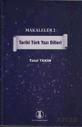 Makaleler 2 - Tarihi Türk Yazı Dilleri - 1