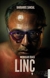 Makam Odası - Linç - Destek Yayınları