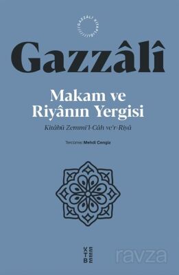 Makam ve Riyanın Yergisi - 1