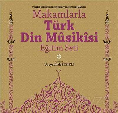Makamlarla Türk Din Musikisi - 1