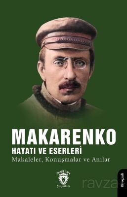 Makarenko, Hayatı ve Eserleri Makaleler, Konuşmalar ve Anılar - 1