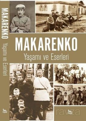 Makarenko - Yaşamı ve Eserleri - 1