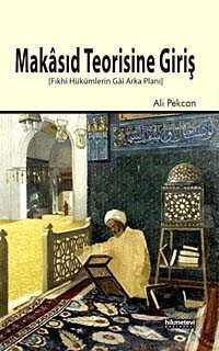 Makasıd Teorisine Giriş - Hikmetevi Yayınları