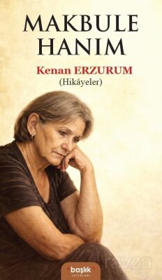 Makbule Hanım (Hikayeler) - 1