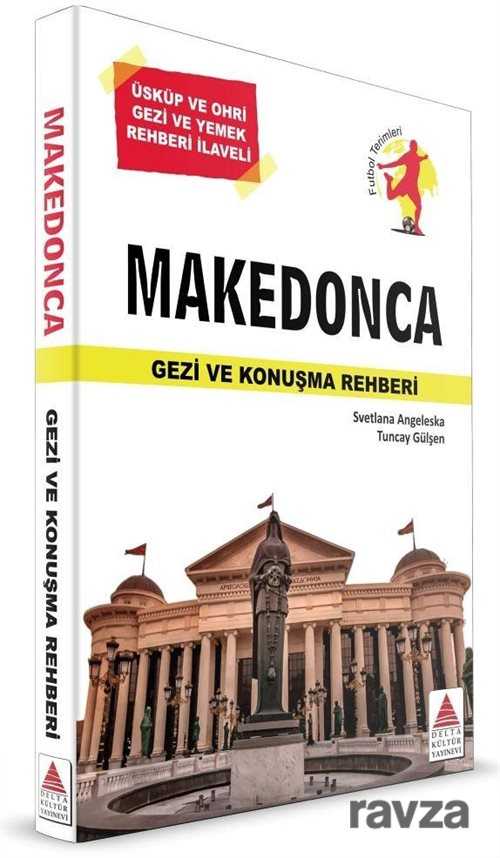 Makedonca Gezi ve Konuşma Rehberi - Delta Kültür Yayınevi