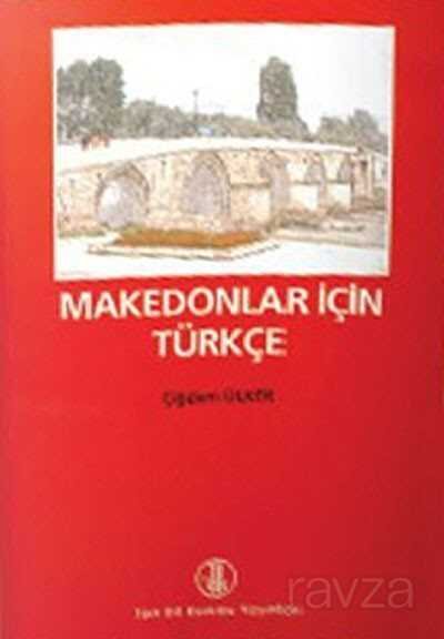 Makedonlar İçin Türkçe - 1