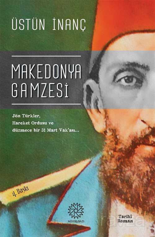 Makedonya Gamzesi - Mihrabat Yayınları