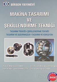 Makina Tasarımı ve Şekillendirme Tekniği - 1