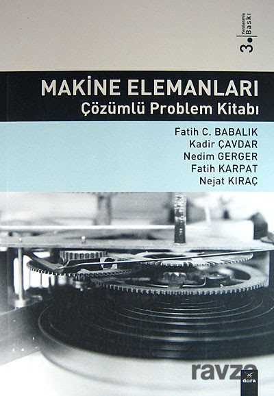 Makine Elemanları Çözümlü Problem Kitabı - Dora Yayınları