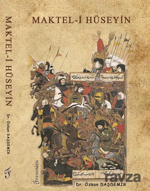 Maktel-i Hüseyin (Ciltli) - Fenomen Yayıncılık