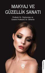 Makyaj ve Güzellik Sanatı - Dorlion Yayınevi