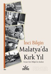 Malatya'da Kırk Yıl - Potkal Kitap