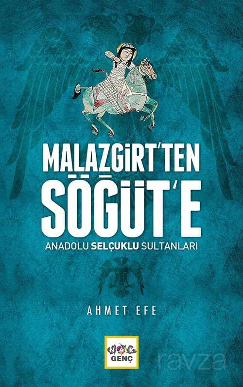 Malazgirt'ten Söğüt'e - Nar Yayınları