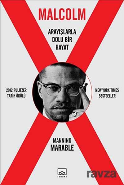 Malcolm X - Arayışlarla Dolu Bir Hayat - İthaki Yayınları