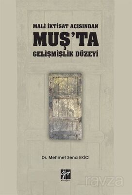 Mali İktisat Açısından Muş'ta Gelişmişlik Düzeyi - 1