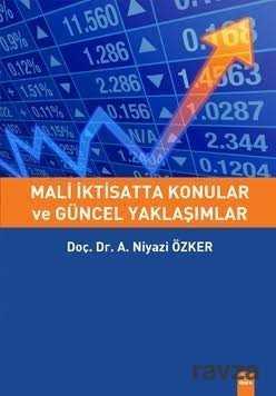 Mali İktisatta Konular ve Güncel Yaklaşımlar - 1