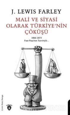 Mali Ve Siyasi Olarak Türkiye'nin Çöküşü - 1