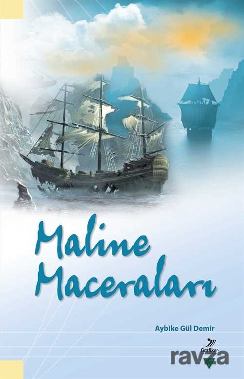 Maline Maceraları - Grafiker Yayınları