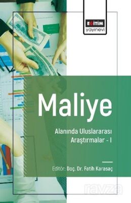 Maliye Alanında Uluslararası Araştırmalar I - 1
