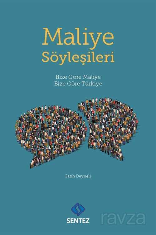 Maliye Söyleşileri - Sentez Yayım ve Dağıtım (Bursa)