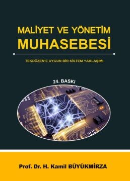 Maliyet ve Yönetim Muhasebesi Tekdüzen’e Uygun Bir Sistem Yaklasimi - 1