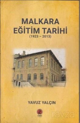 Malkara Eğitim Tarihi (1923-2013) - 1