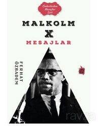 Malkolm X Mesajlar - Çıra Yayınları