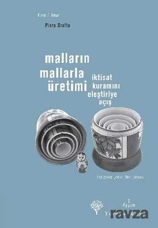 Malların Mallarla Üretimi - Yordam Kitap