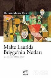 Malte Laurids Brigge'nin Notları - İletişim Yayınları