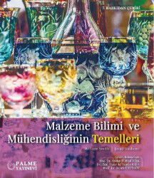 Malzeme Bilimi ve Mühendisliğinin Temelleri - Palme Yayıncılık