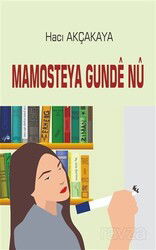 Mamosteya Gunde Nu - J & J Yayınları