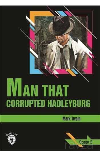 Man That Corrupted Hadleyburg / Stage 3 (İngilizce Hikaye) - 1