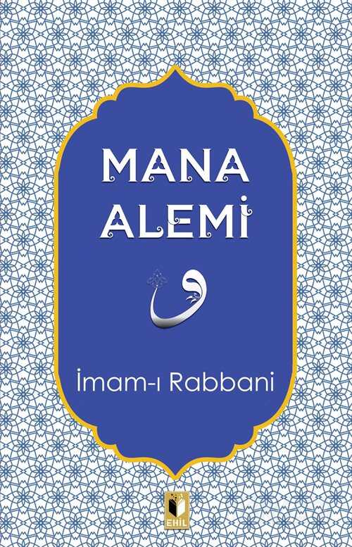 Mana Alemi - Ehil Yayınları