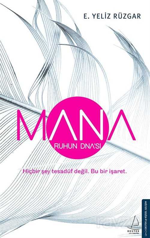 Mana-Ruhun DNA'sı - Destek Yayınları