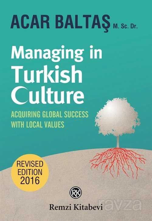 Managing in Turkish Culture - 1