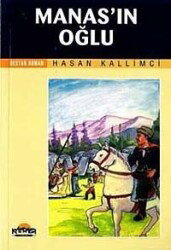 Manas'ın Oğlu - Hikmet Neşriyat