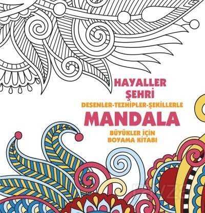 Mandala / Hayaller Şehri - Anonim Yayıncılık