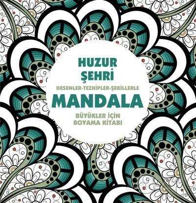 Mandala / Huzur Şehri - Anonim Yayıncılık