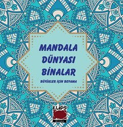 Mandala Dünyası - Binalar - Elips Kitap