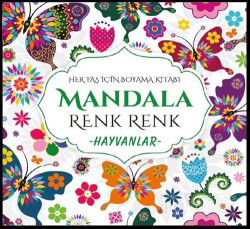 Mandala Renk Renk Hayvanlar - Evrensel İletişim Yayınları